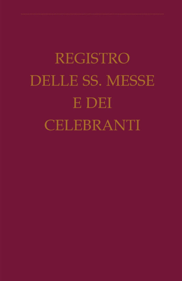Registro delle Messe e dei Celebranti art. G.MC4845